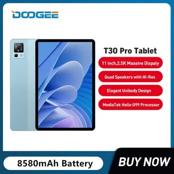 DOOGEE T30 Pro טבליות Helio G99 11 אינץ ' 2.5 K להציג TÜV מוסמך 8GB+256GB 8580mAh סוללה 20MP המצלמה ברזולוציה גבוהה של רמקולים Quad