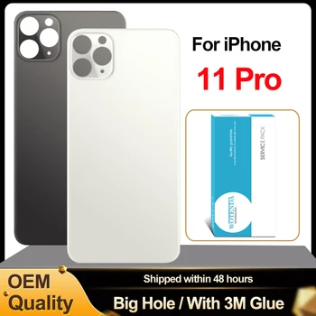 OEM בחזרה זכוכית עבור iphone 11 Pro בחזרה את מכסה הסוללה האחורית הדלת חור גדול עם דבק 3M דיור חזרה במקרה החלפה עם לוגו
